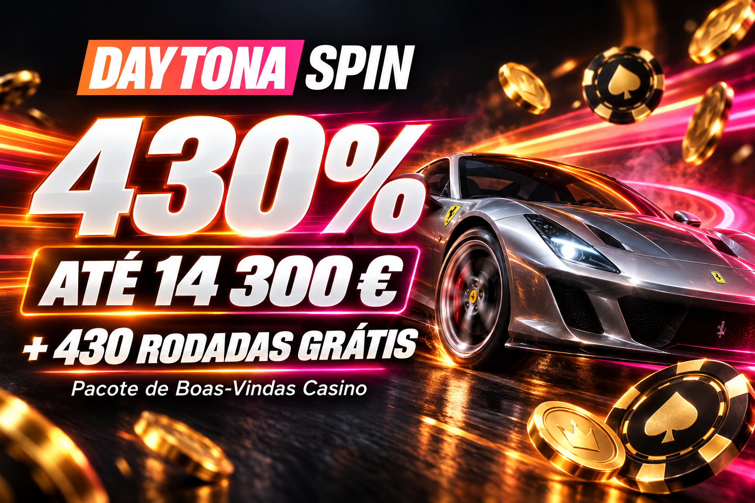 Daytona Spin — 430% até 14 300 € + 430 rodadas grátis. Pacote de boas-vindas casino