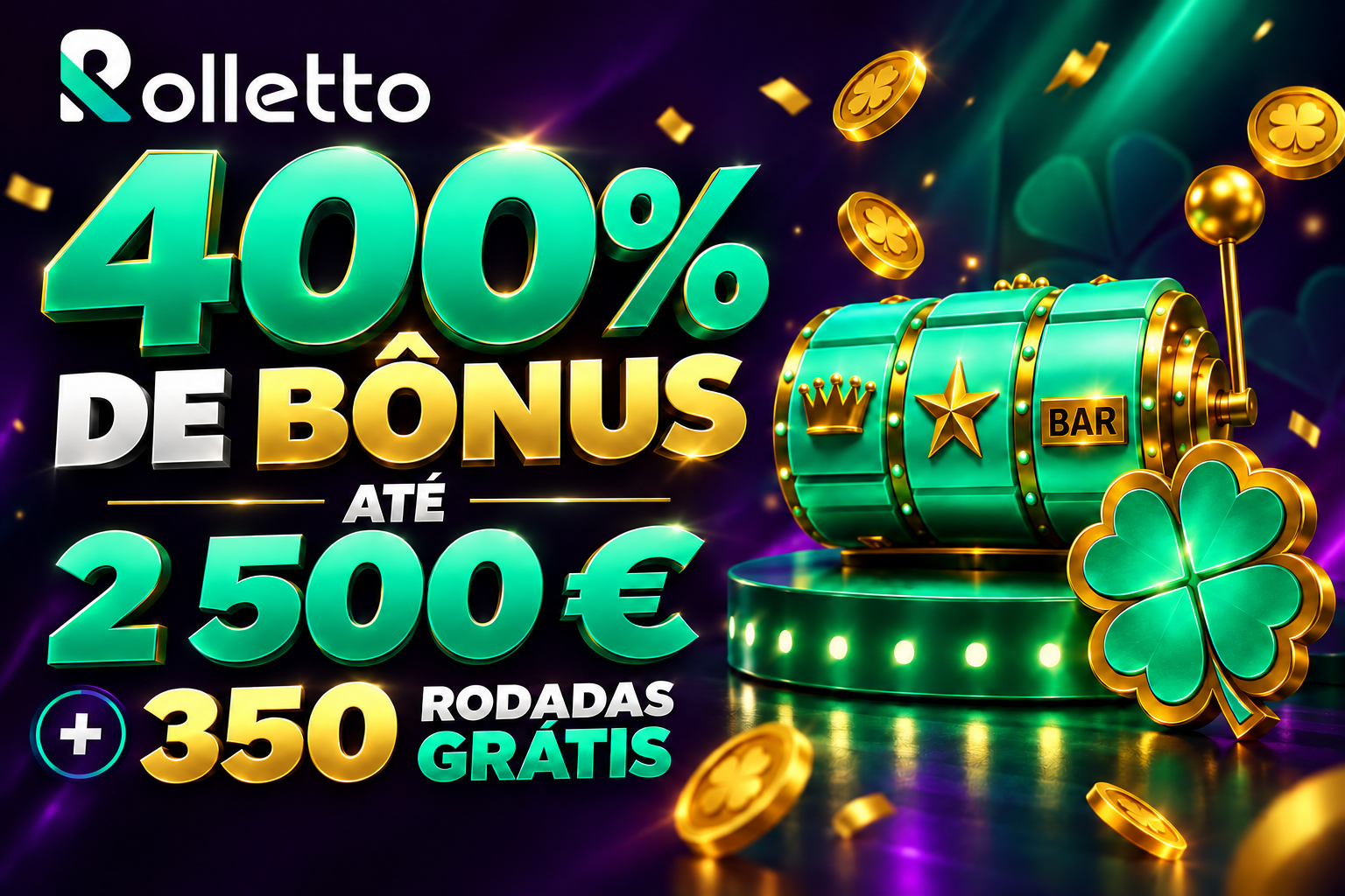 Rolletto — 400% de bônus até 2 500 € + 350 rodadas grátis