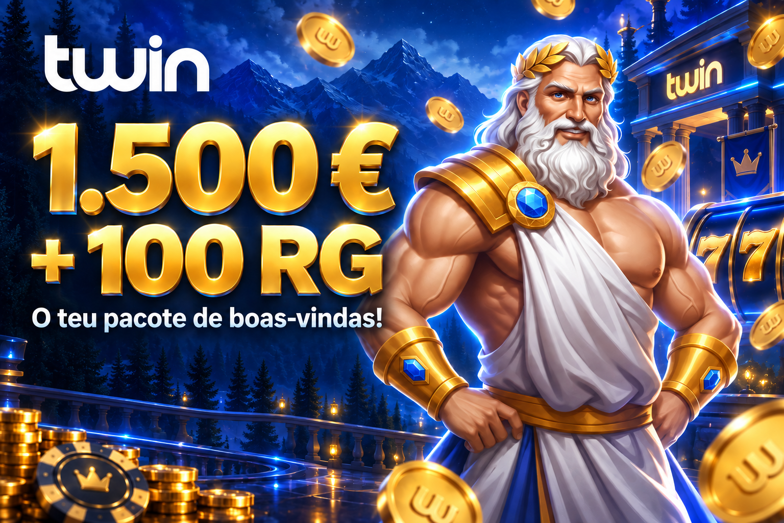 Twin — 1.500 € + 100 RG. O teu pacote de boas-vindas!